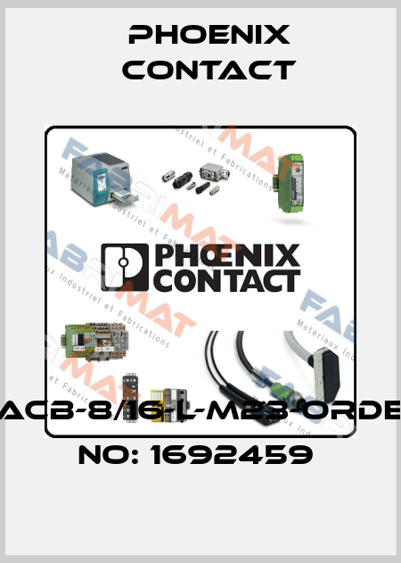 SACB-8/16-L-M23-ORDER NO: 1692459  Phoenix Contact