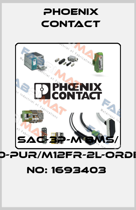 SAC-3P-M 8MS/ 3,0-PUR/M12FR-2L-ORDER NO: 1693403  Phoenix Contact