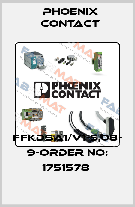 FFKDSA1/V1-5,08- 9-ORDER NO: 1751578  Phoenix Contact