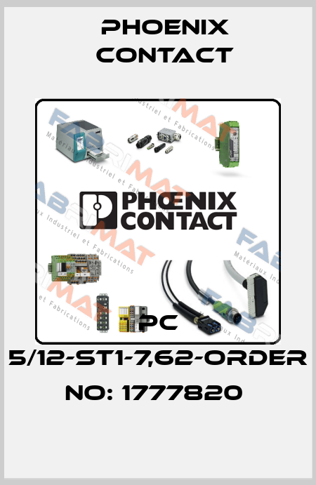 PC 5/12-ST1-7,62-ORDER NO: 1777820  Phoenix Contact