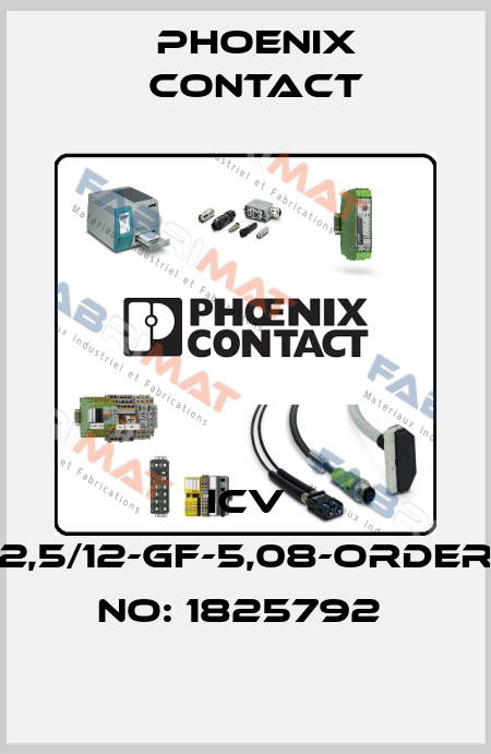 ICV 2,5/12-GF-5,08-ORDER NO: 1825792  Phoenix Contact