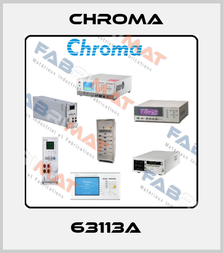 63113A   Chroma
