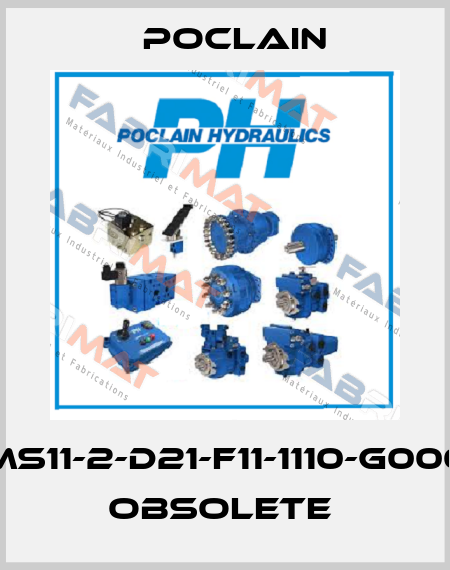 MS11-2-D21-F11-1110-G000 obsolete  Poclain