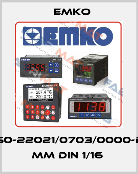 ESM-4450-22021/0703/0000-D:48x48 mm DIN 1/16  EMKO
