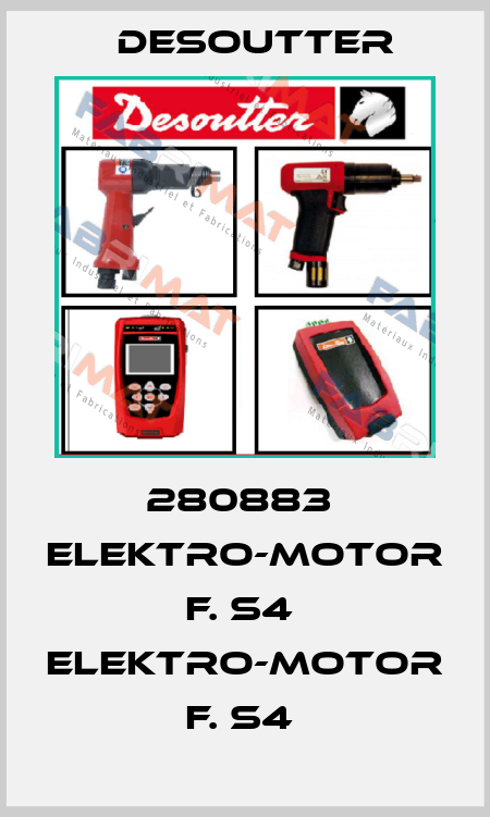 280883  ELEKTRO-MOTOR F. S4  ELEKTRO-MOTOR F. S4  Desoutter