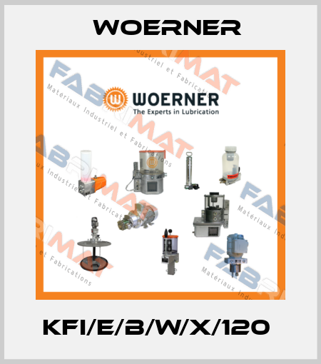 KFI/E/B/W/X/120  Woerner