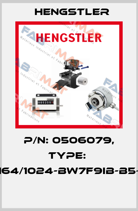 P/N: 0506079, Type:  RI64/1024-BW7F9IB-B5-D  Hengstler