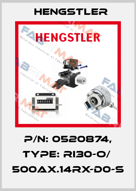 p/n: 0520874, Type: RI30-O/  500AX.14RX-D0-S Hengstler