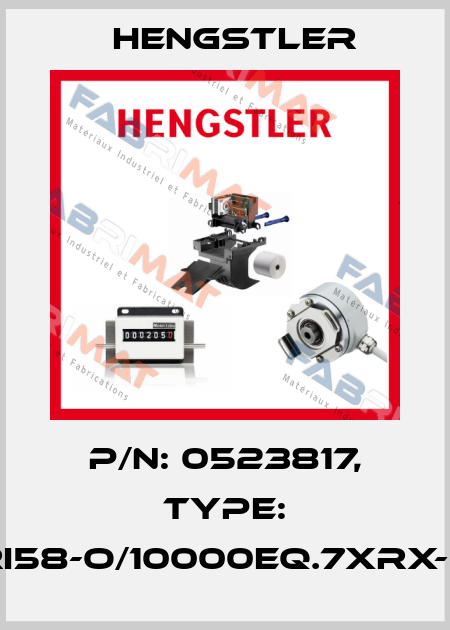 p/n: 0523817, Type: RI58-O/10000EQ.7XRX-S Hengstler
