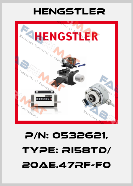p/n: 0532621, Type: RI58TD/ 20AE.47RF-F0 Hengstler