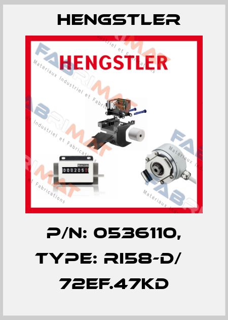 p/n: 0536110, Type: RI58-D/   72EF.47KD Hengstler