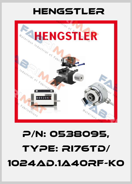p/n: 0538095, Type: RI76TD/ 1024AD.1A40RF-K0 Hengstler