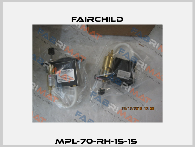 MPL-70-RH-15-15  Fairchild