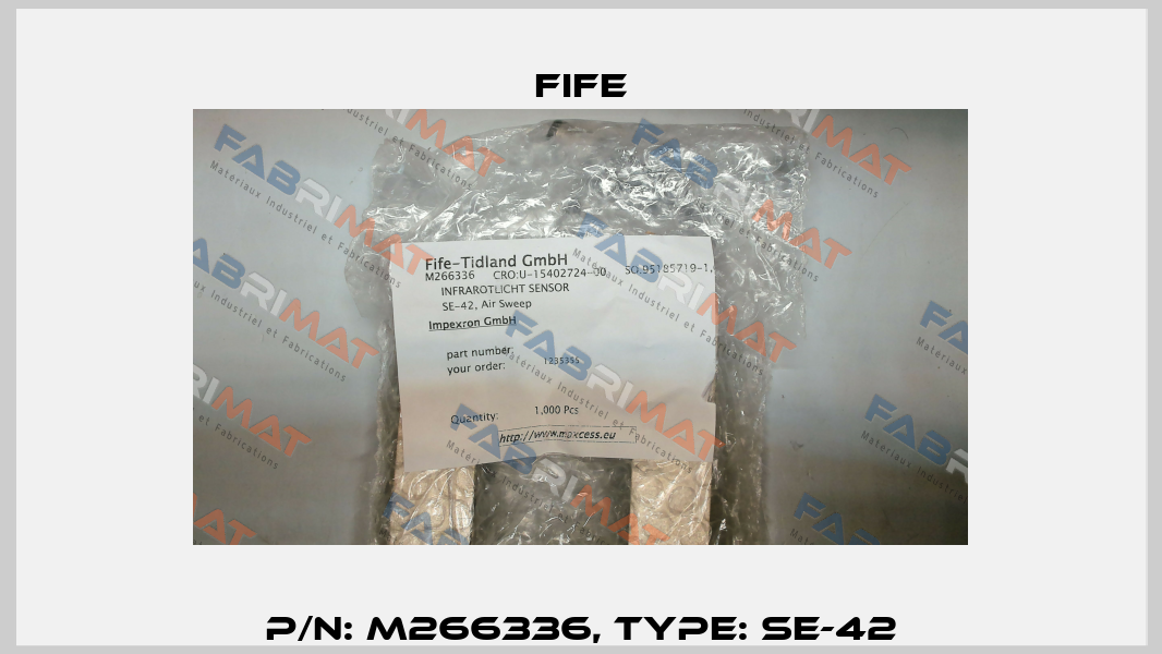 P/N: M266336, Type: SE-42 Fife