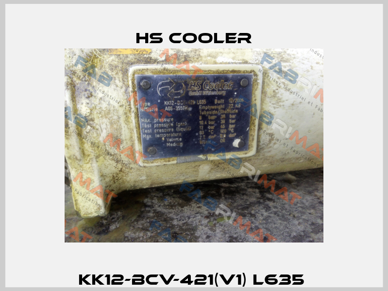 KK12-BCV-421(V1) L635  HS Cooler