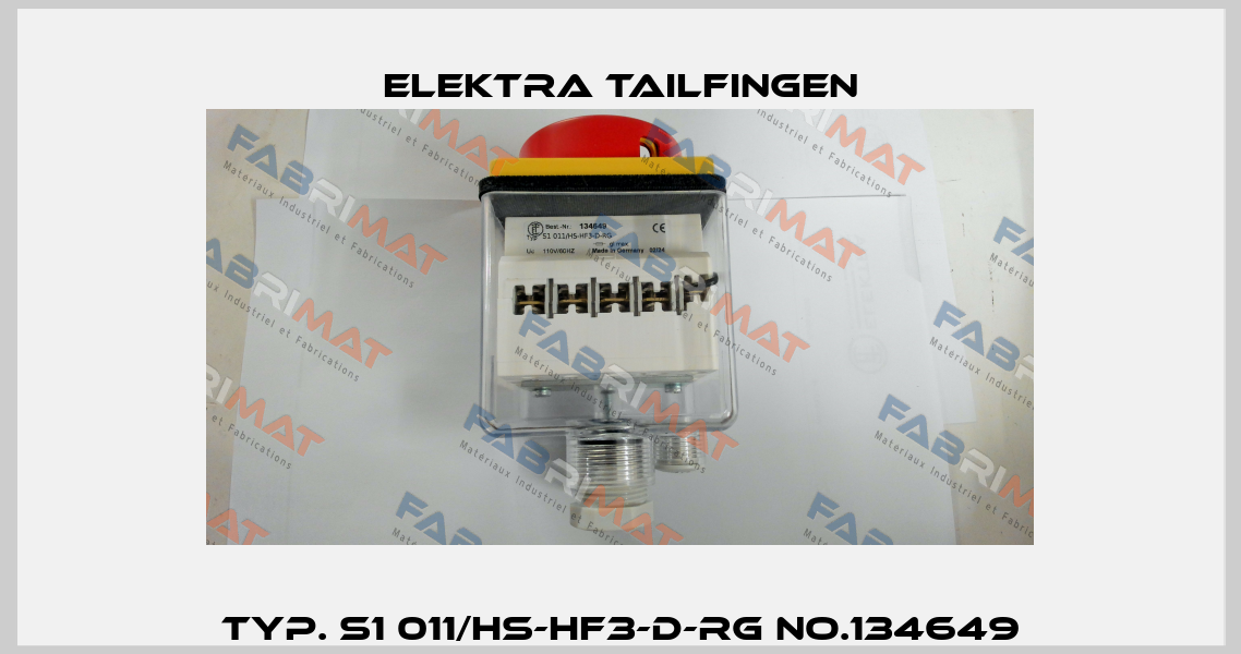 Typ. S1 011/HS-HF3-D-RG No.134649 Elektra Tailfingen
