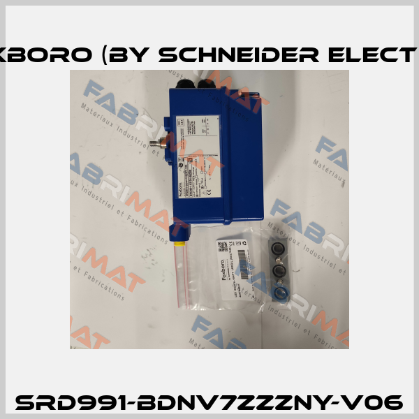 SRD991-BDNV7ZZZNY-V06 Foxboro (by Schneider Electric)