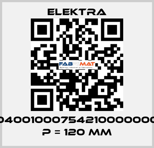 04001000754210000000 P = 120 mm ELEKTRA