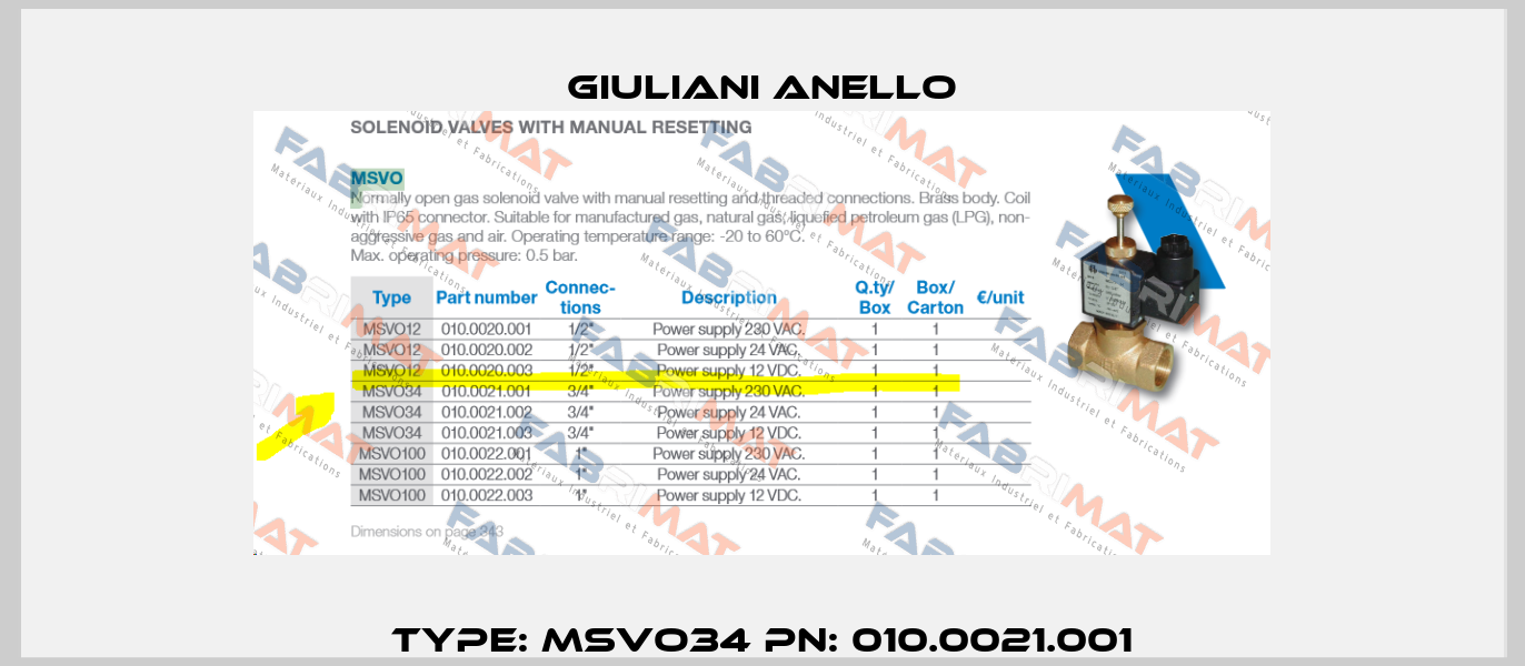 Type: MSVO34 PN: 010.0021.001 Giuliani Anello
