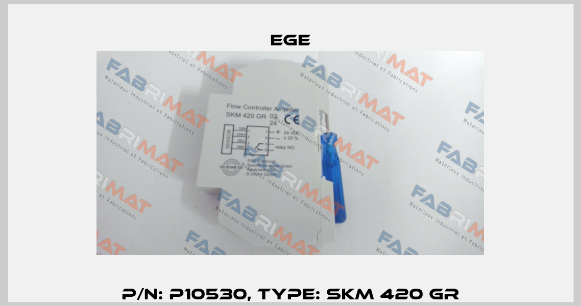 p/n: P10530, Type: SKM 420 GR Ege