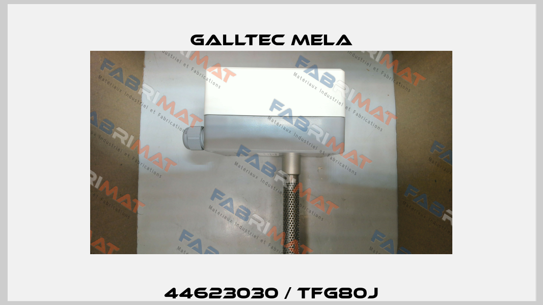 44623030 / TFG80J Galltec Mela