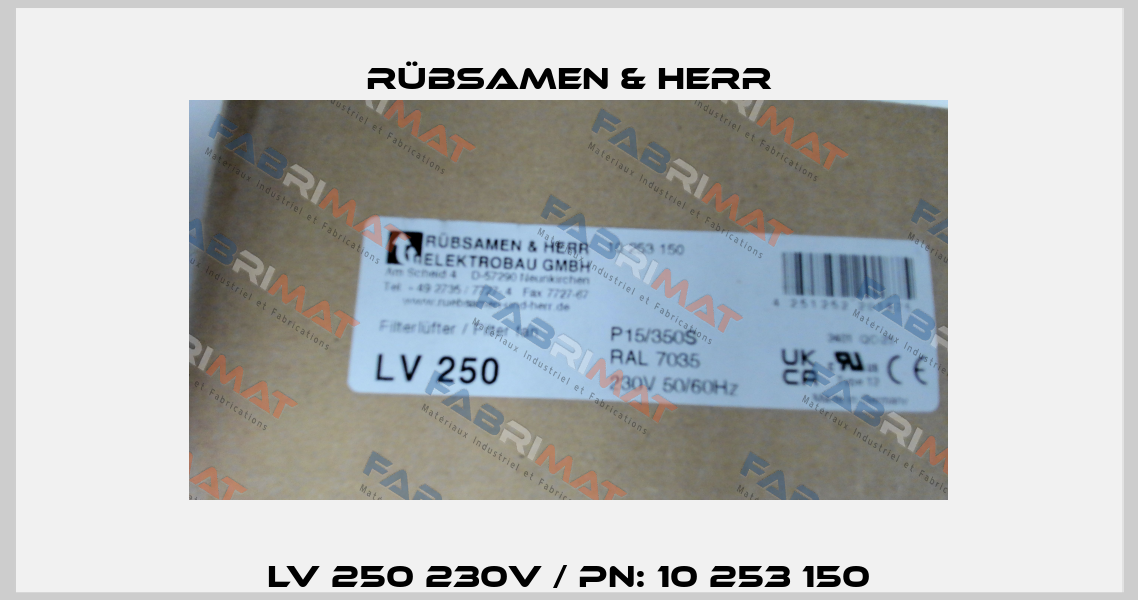 LV 250 230V / PN: 10 253 150 Rübsamen & Herr