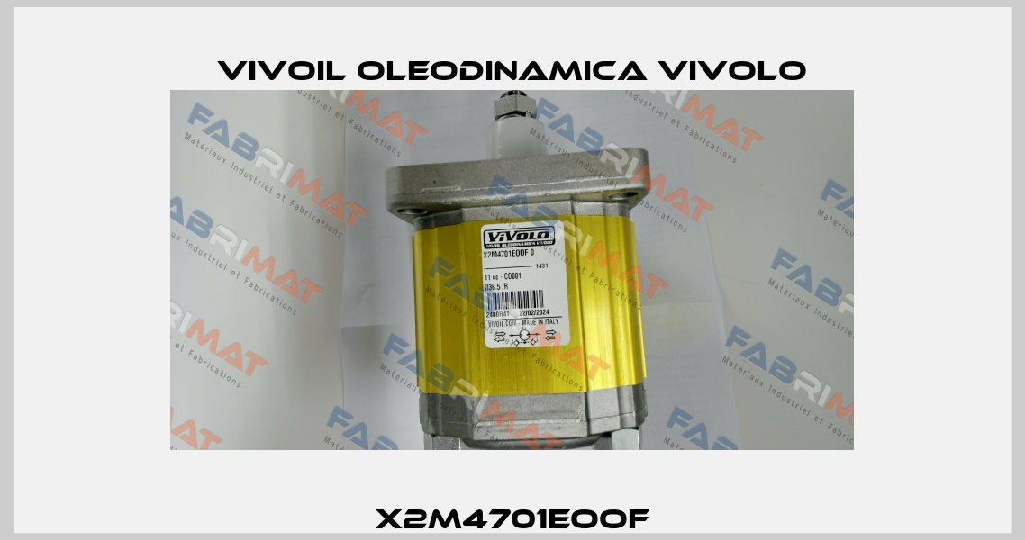 X2M4701EOOF Vivoil Oleodinamica Vivolo