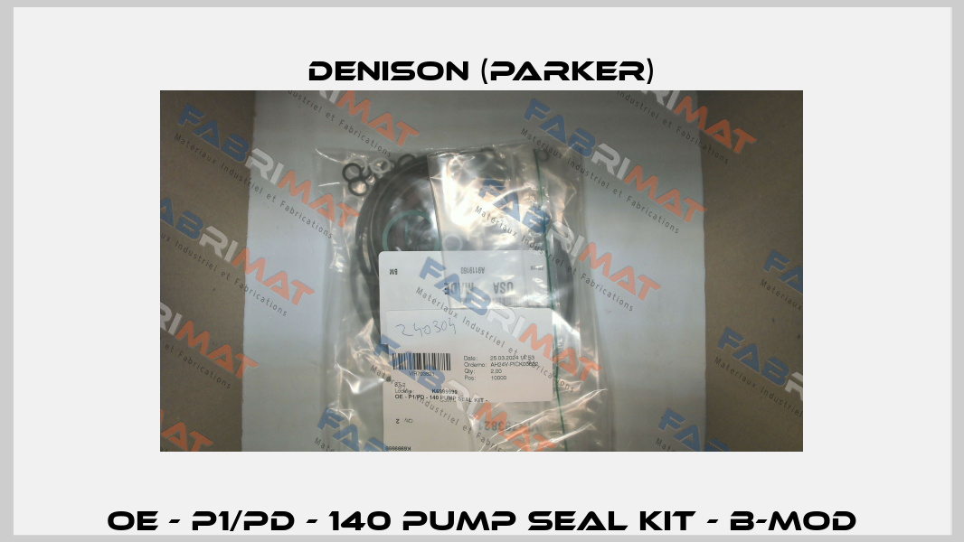 OE - P1/PD - 140 PUMP SEAL KIT - B-MOD Denison (Parker)