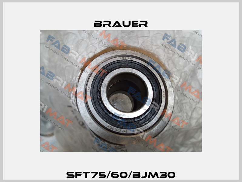 SFT75/60/BJM30 Brauer