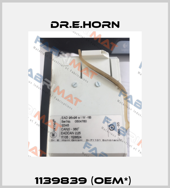 1139839 (OEM*)  Dr.E.Horn
