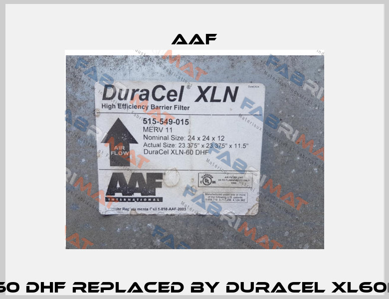 DuraCel XLN-60 DHF REPLACED BY DuraCel XL60N (M516-101-001)  AAF