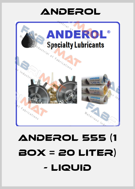 ANDEROL 555 (1 box = 20 Liter) - liquid Anderol