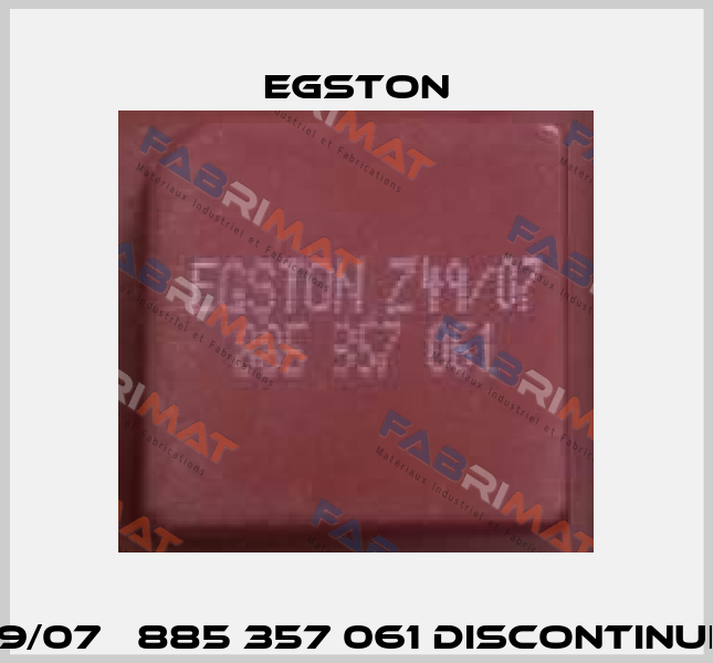 Z49/07   885 357 061 discontinued  Egston