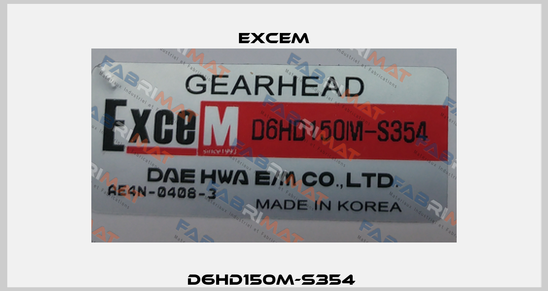 D6HD150M-S354  Excem