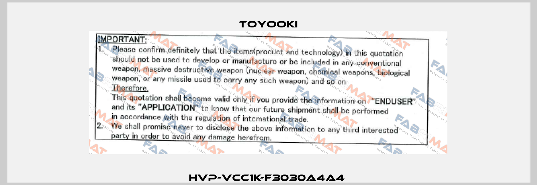 HVP-VCC1K-F3030A4A4  Toyooki