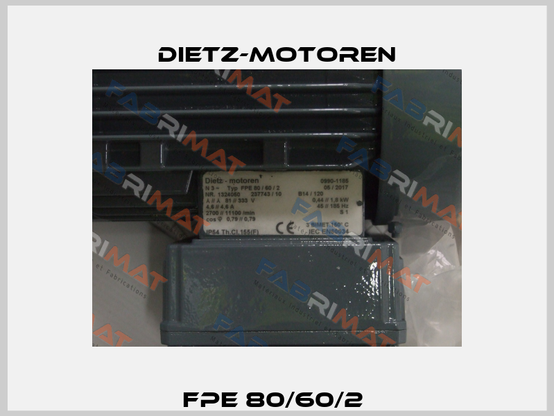 FPE 80/60/2  Dietz-Motoren