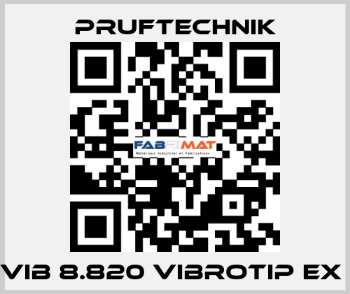 VIB 8.820 VIBROTIP EX  Pruftechnik