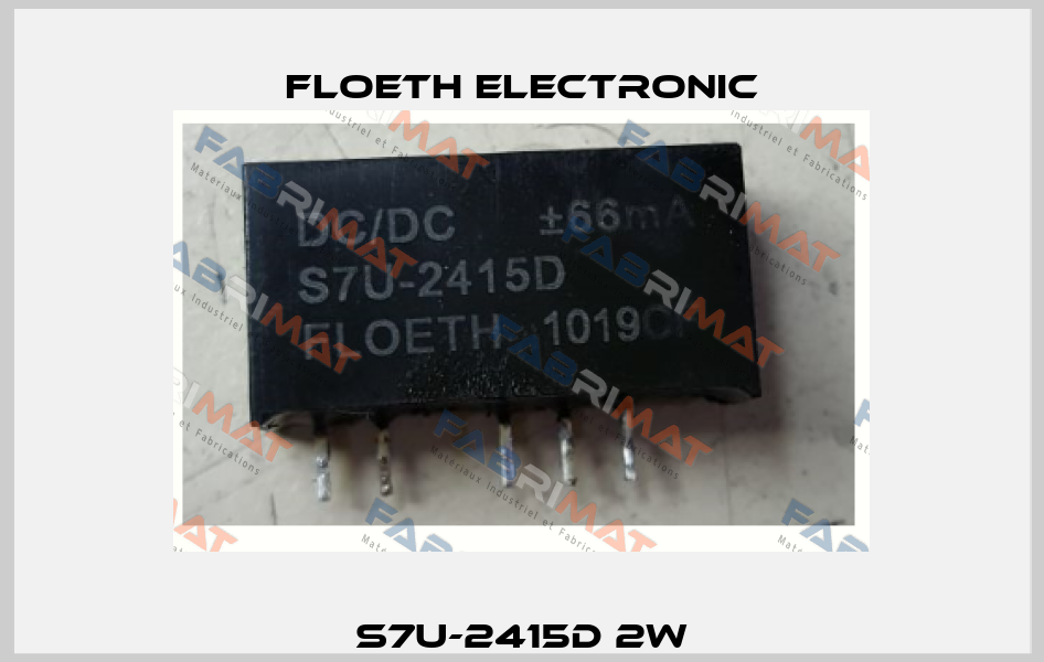 S7U-2415D 2W Floeth Electronic