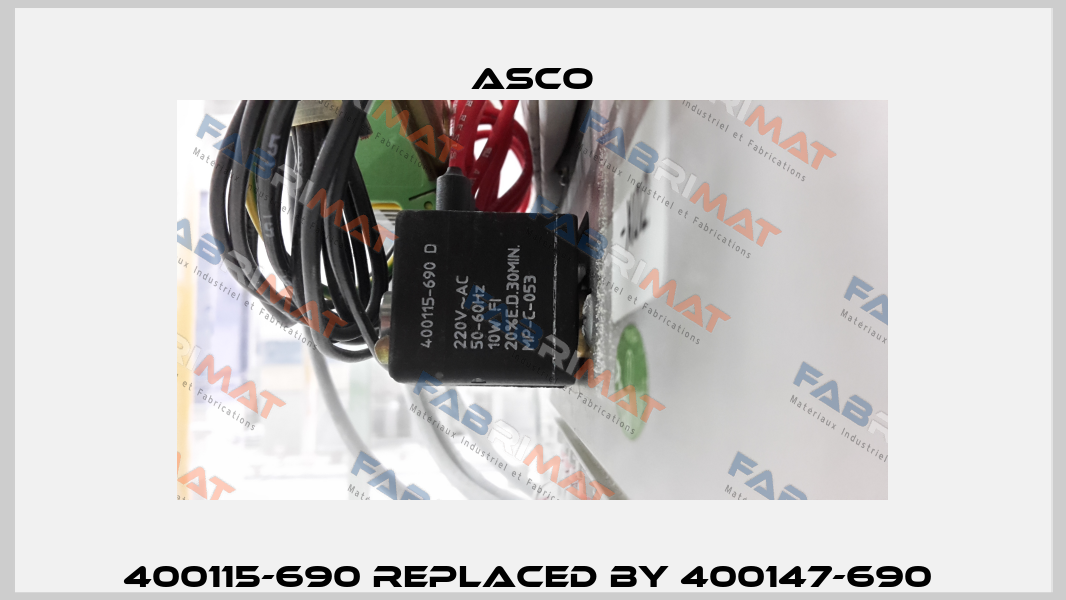 400115-690 Replaced by 400147-690  Asco