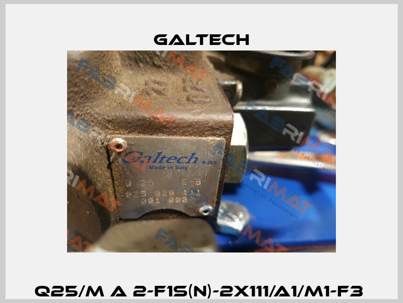 Q25/M A 2-F1S(N)-2X111/A1/M1-F3  Galtech