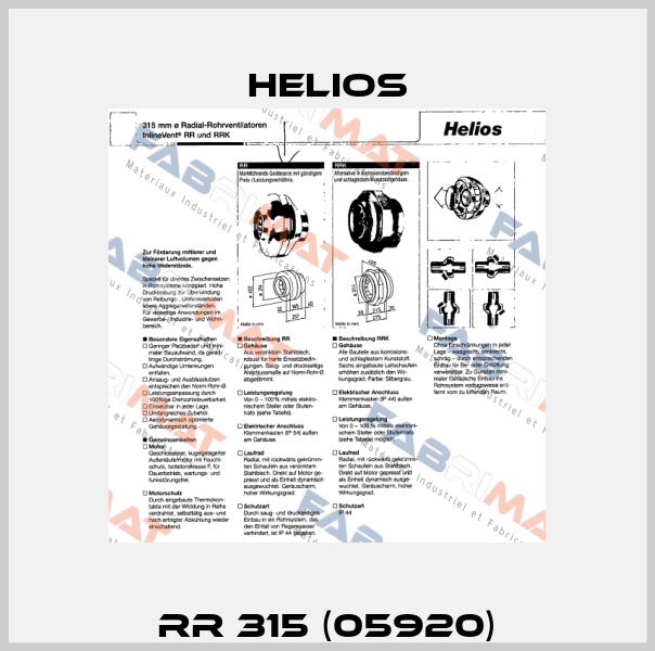 RR 315 (05920) Helios