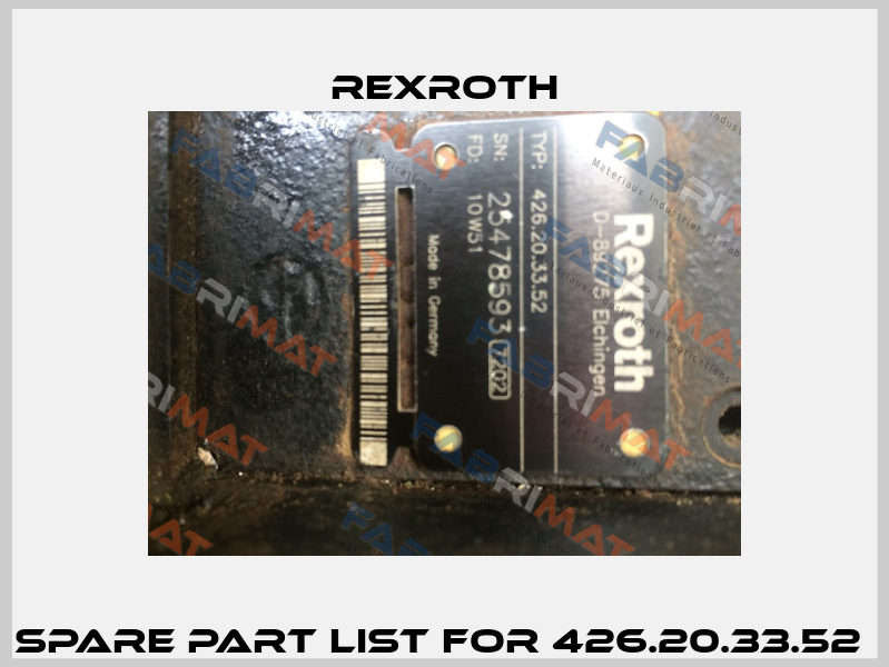 Spare part list for 426.20.33.52  Rexroth