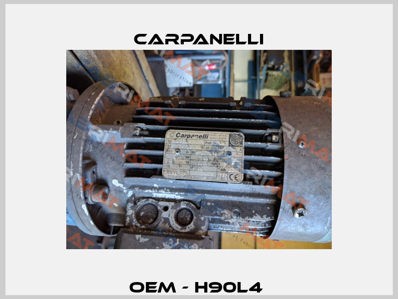 OEM - H90L4  Carpanelli