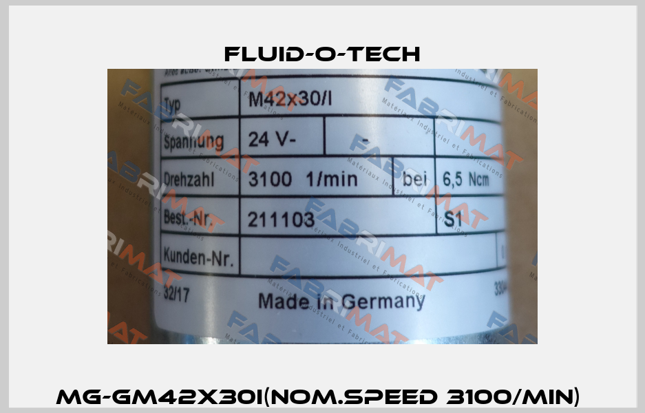 MG-GM42X30I(nom.speed 3100/min)  Fluid-O-Tech