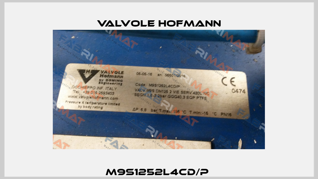 M9S1252L4CD/P  Valvole Hofmann