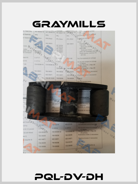 PQL-DV-DH Graymills