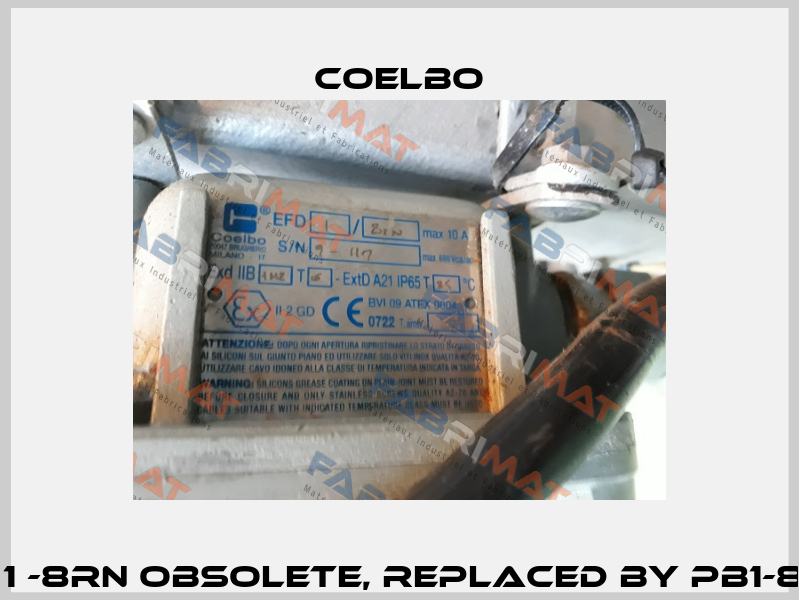 EFD 1 -8RN obsolete, replaced by PB1-8RN   COELBO