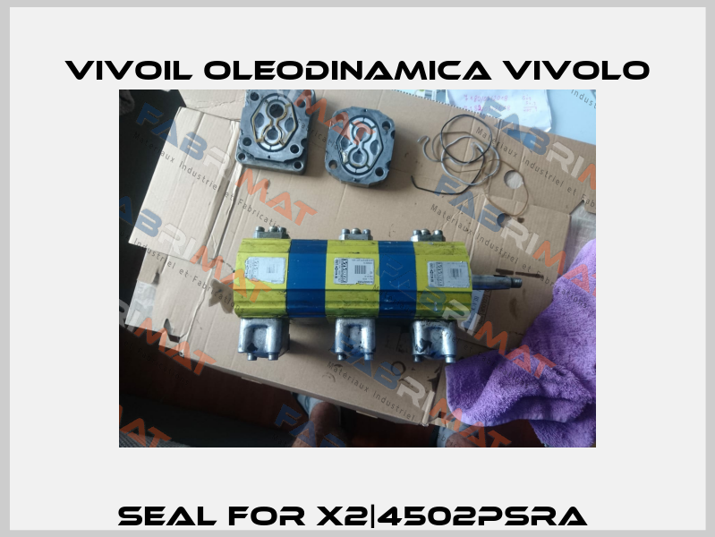 seal for X2|4502PSRA  Vivoil Oleodinamica Vivolo