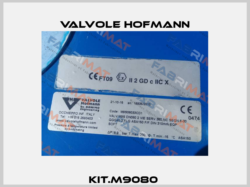 KIT.M9080  Valvole Hofmann