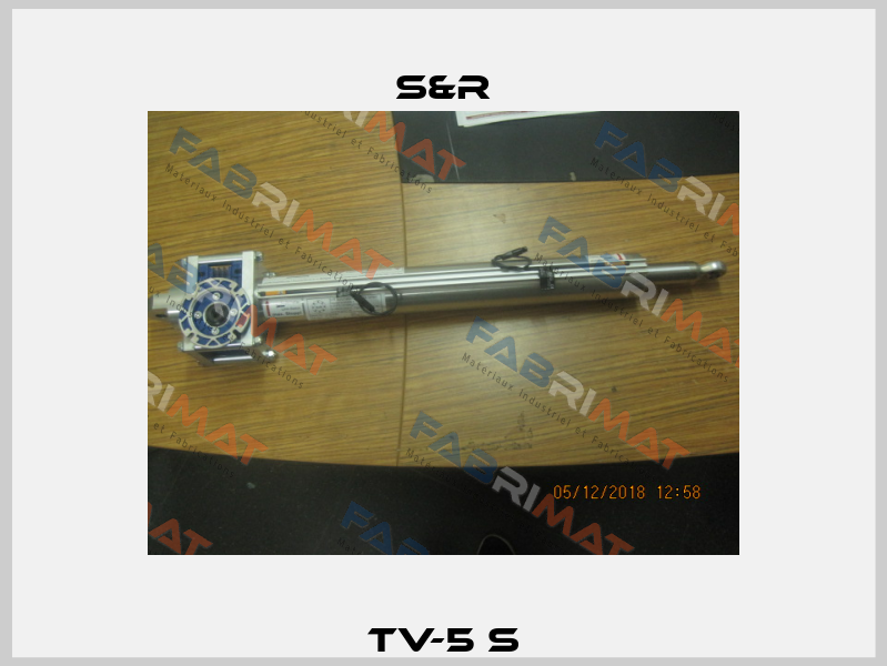 TV-5 S S&R